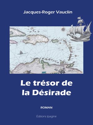 cover image of Le trésor de la Désirade